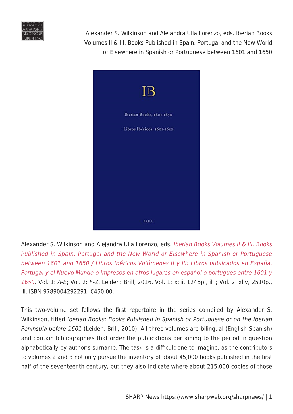 Alexander S. Wilkinson and Alejandra Ulla Lorenzo, Eds. Iberian Books Volumes II & III