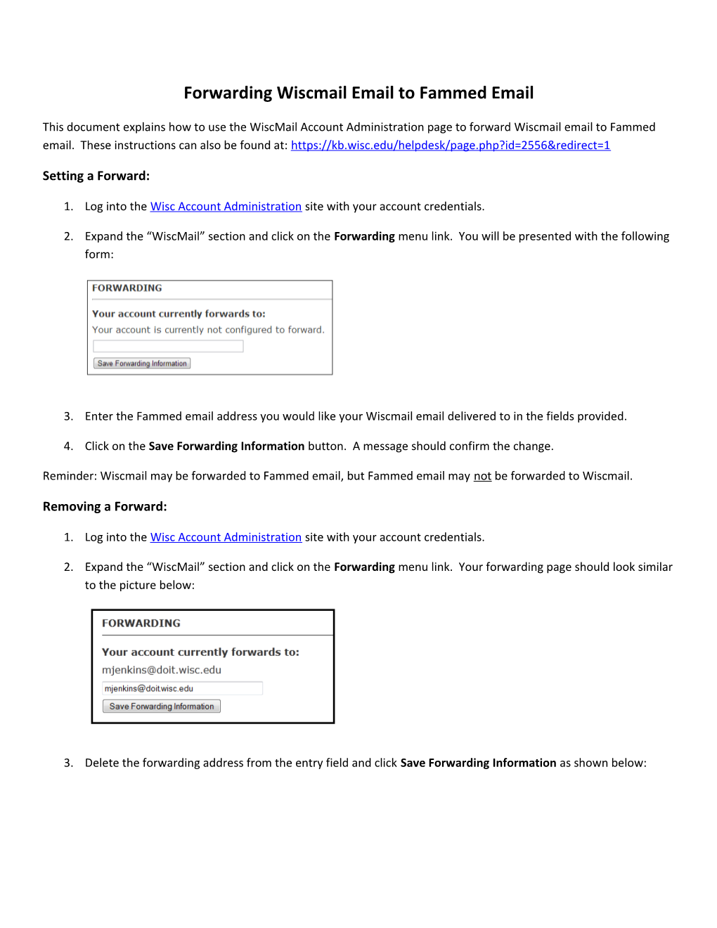 Forwarding Wiscmail Email to Fammed Email