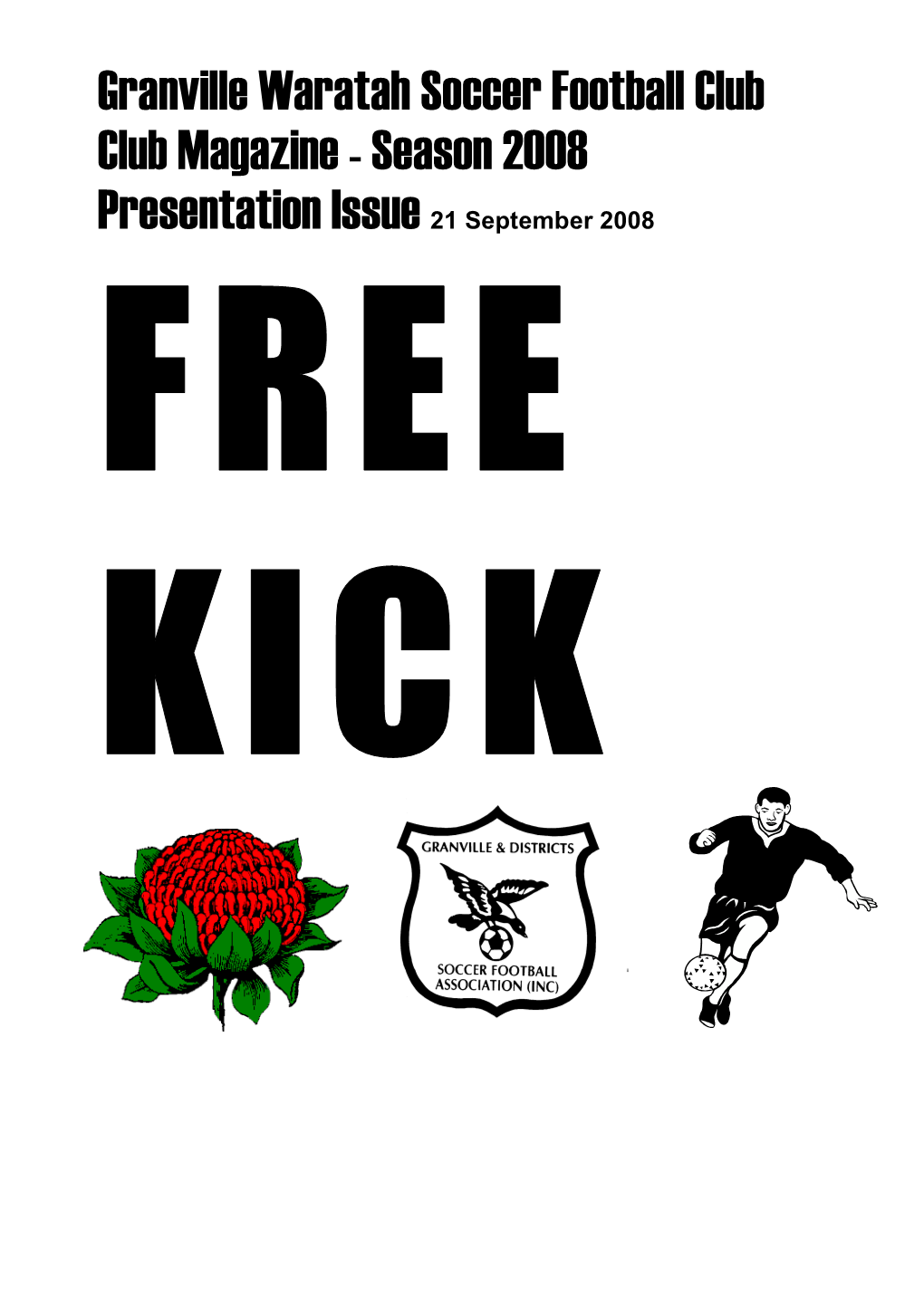 Free Kick Presentation Issue 2008