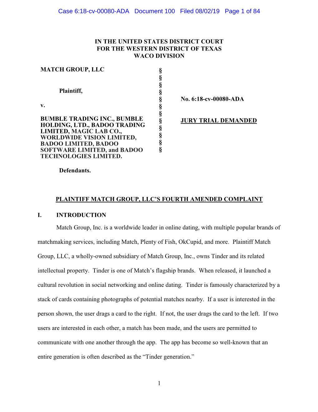 1 in the UNITED STATES DISTRICT COURT for the WESTERN DISTRICT of TEXAS WACO DIVISION MATCH GROUP, LLC Plaintiff, V. BUMBLE