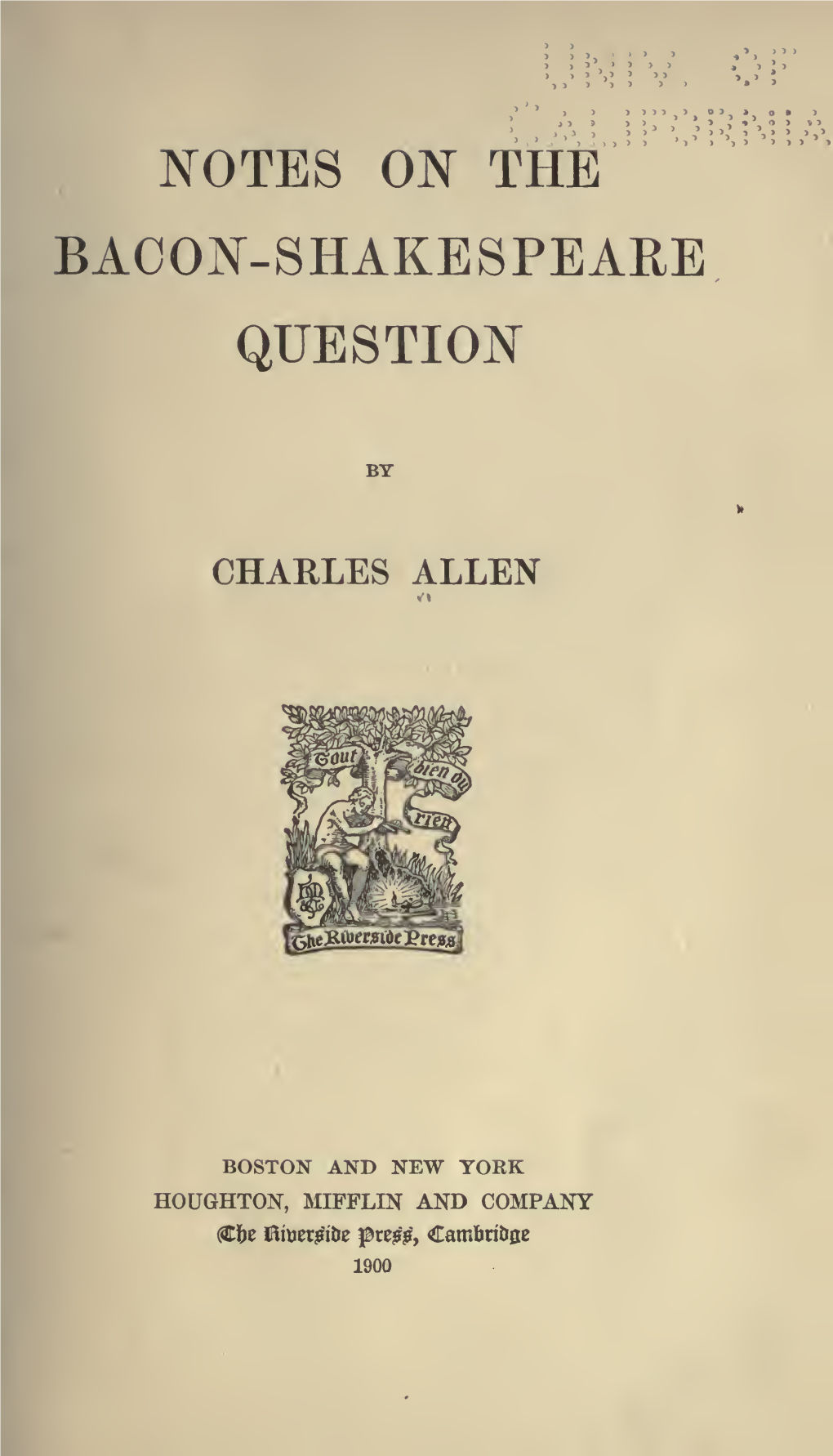 Notes on the Bacon-Shakespeare Question