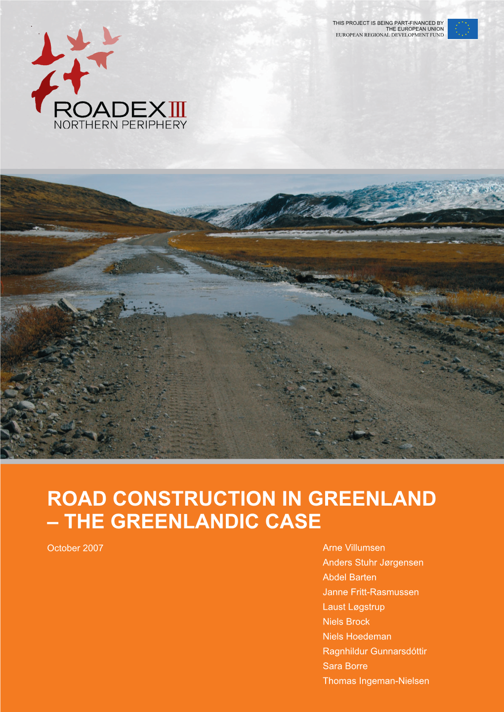 Road Construction in Greenland – the Greenlandic Case