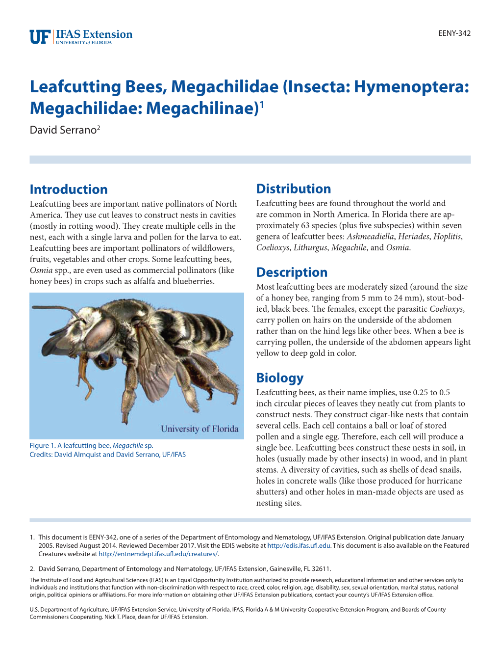 Leafcutting Bees, Megachilidae (Insecta: Hymenoptera: Megachilidae: Megachilinae)1 David Serrano2