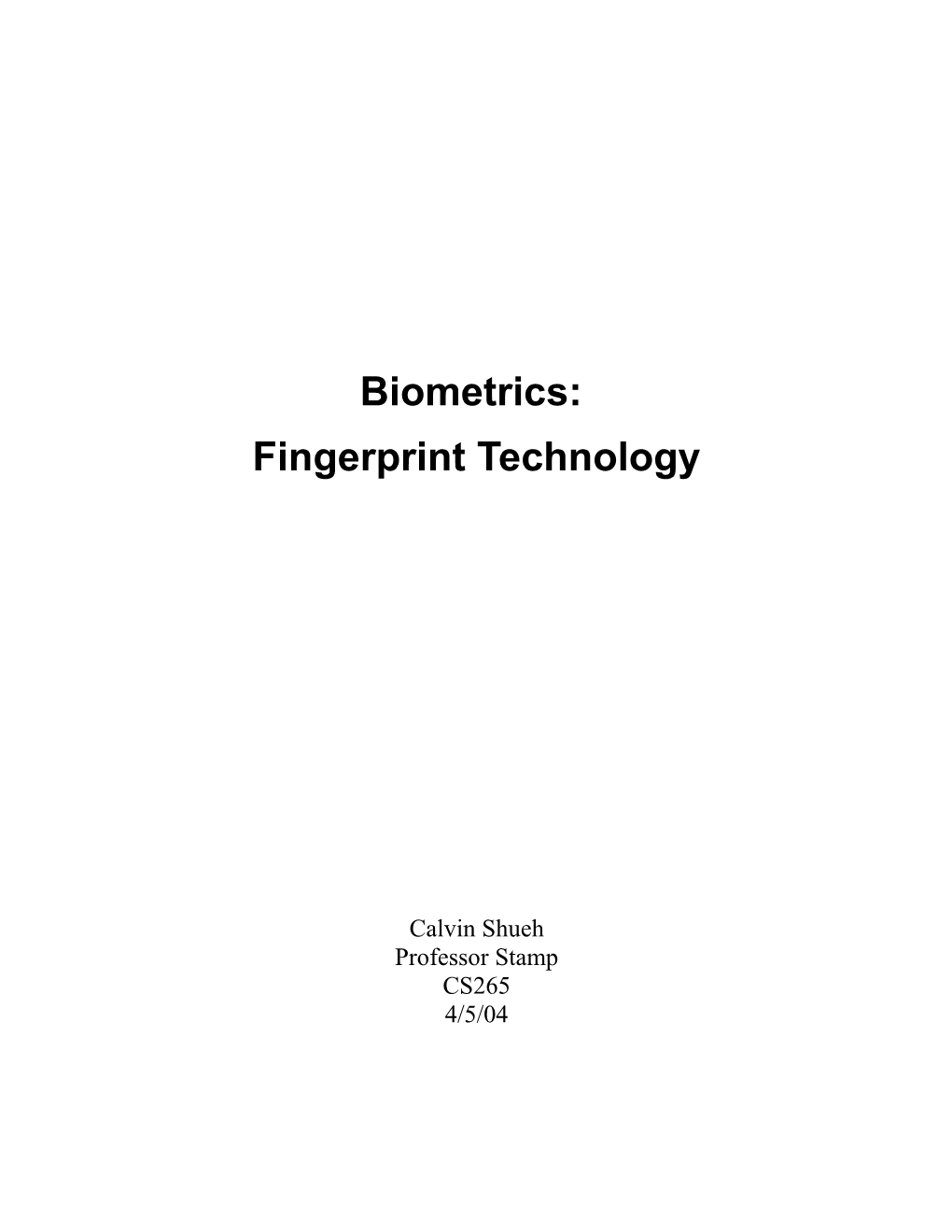 Biometrics: Using Fingerprints to Authenticate People