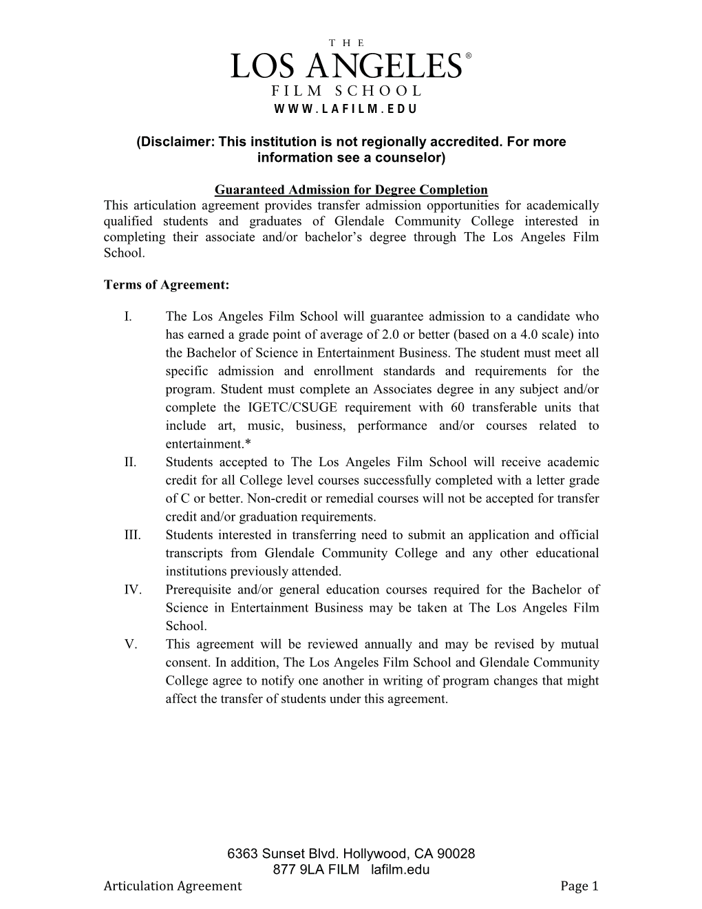 6363 Sunset Blvd. Hollywood, CA 90028 877 9LA FILM Lafilm.Edu Articulation Agreement Page 1