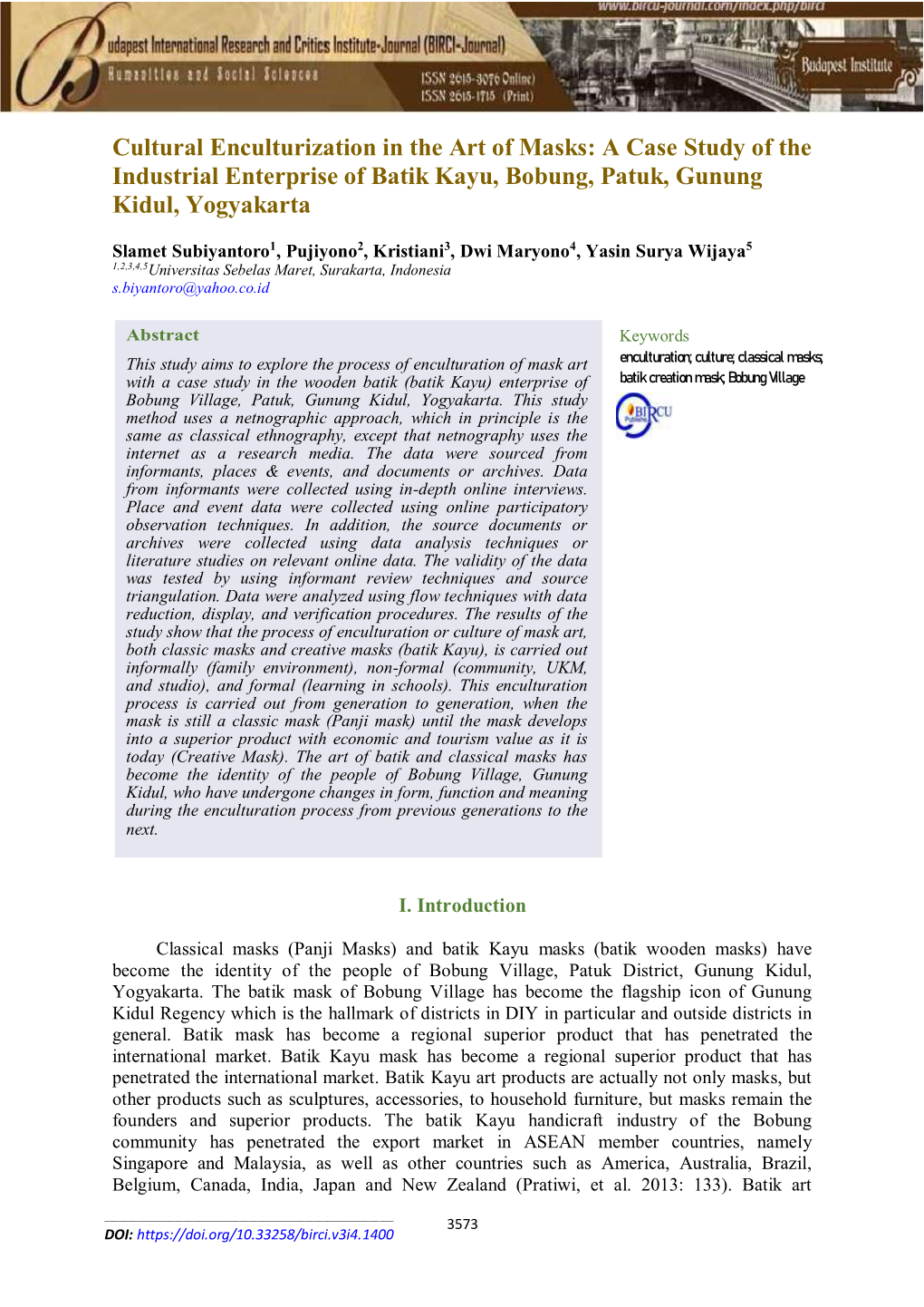 Cultural Enculturization in the Art of Masks: a Case Study of the Industrial Enterprise of Batik Kayu, Bobung, Patuk, Gunung Kidul, Yogyakarta