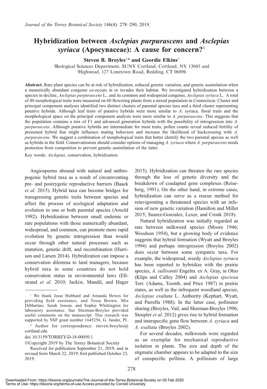 Hybridization Between Asclepias Purpurascens and Asclepias Syriaca (Apocynaceae): a Cause for Concern?1