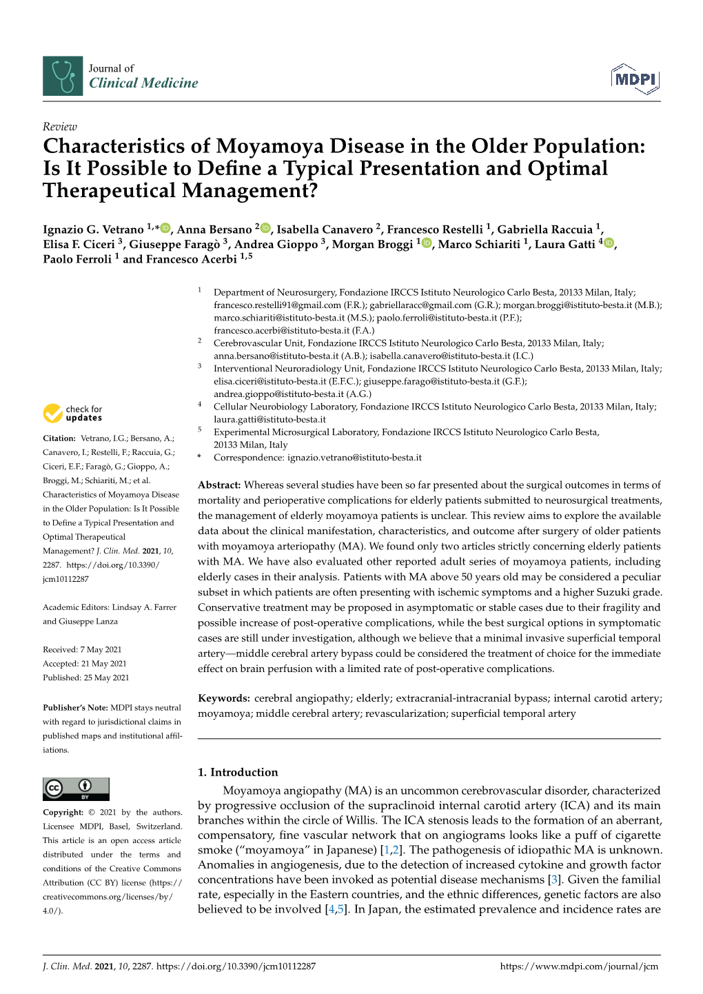 Characteristics of Moyamoya Disease in the Older Population: Is It Possible to Deﬁne a Typical Presentation and Optimal Therapeutical Management?