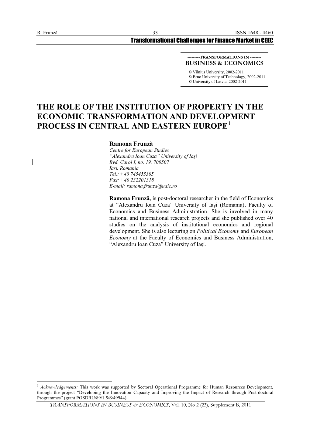 The Role of the Institution of Property in the Economic Transformation and Development Process in Central and Eastern Europe1