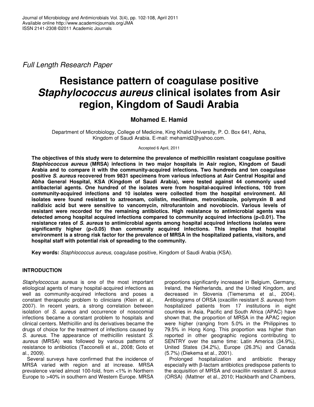 Resistance Pattern of Coagulase Positive Staphylococcus Aureus Clinical Isolates from Asir Region, Kingdom of Saudi Arabia