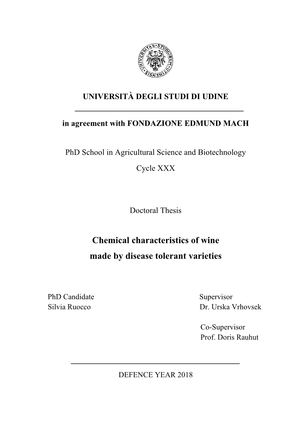 Chemical Characteristics of Wine Made by Disease Tolerant Varieties