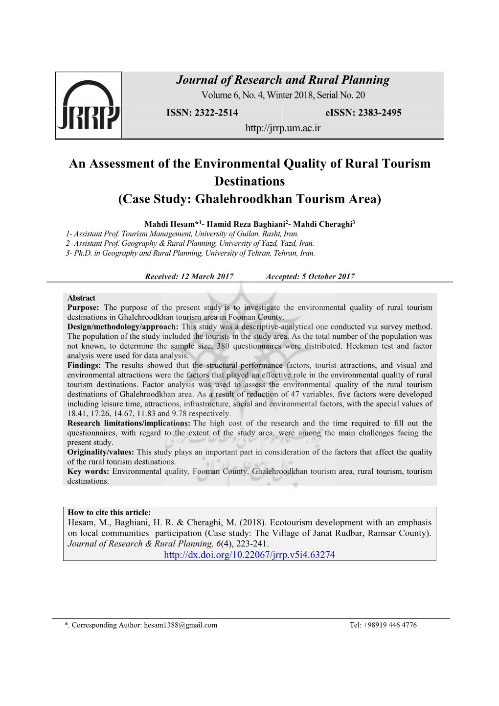 An Assessment of the Environmental Quality of Rural Tourism Destinations (Case Study: Ghalehroodkhan Tourism Area)