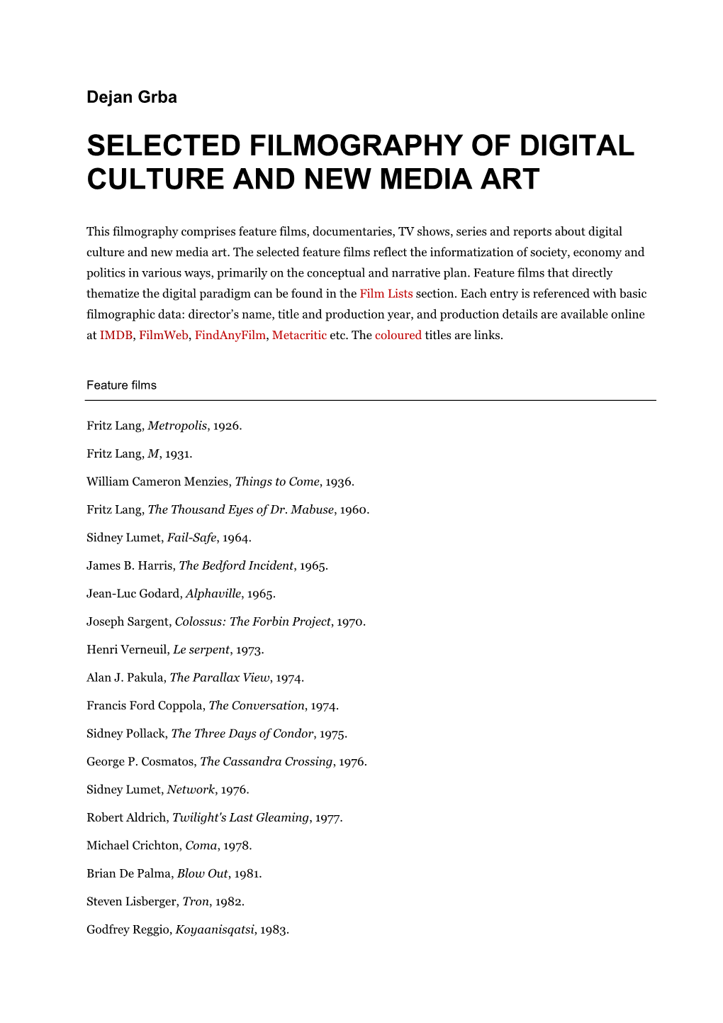 Selected Filmography of Digital Culture and New Media Art