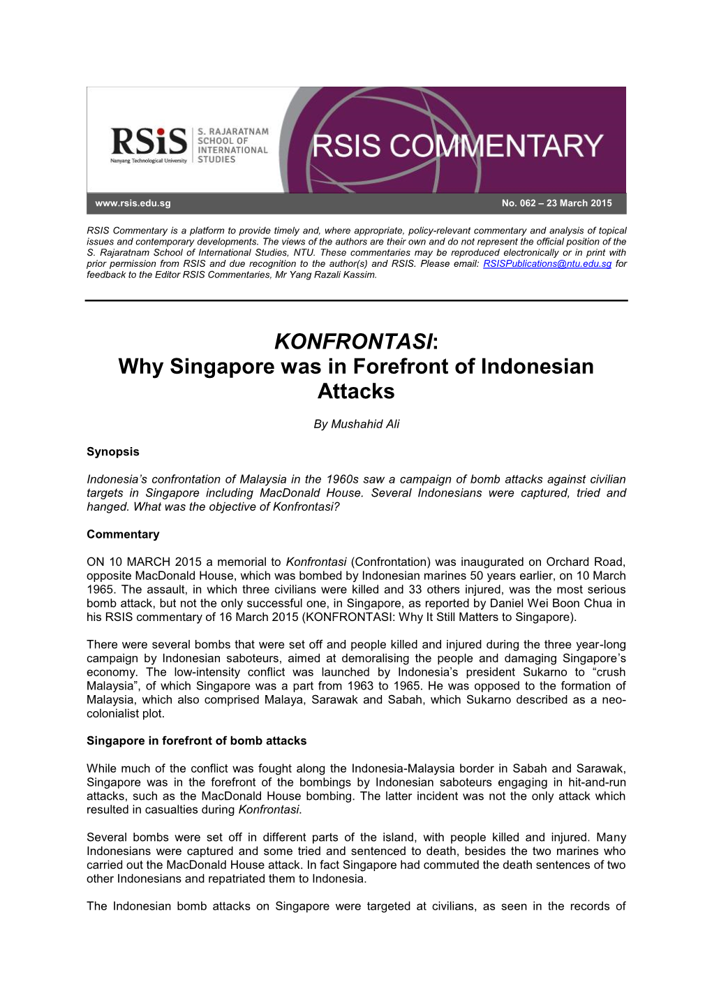 KONFRONTASI: Why Singapore Was in Forefront of Indonesian Attacks