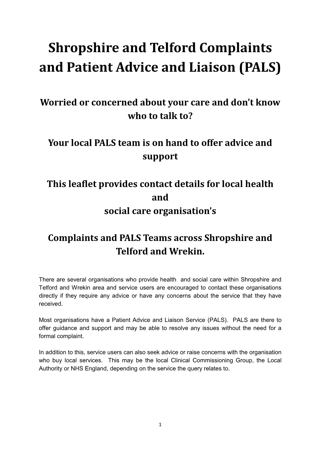 Shropshire and Telford Complaints and Patient Advice and Liaison (PALS)