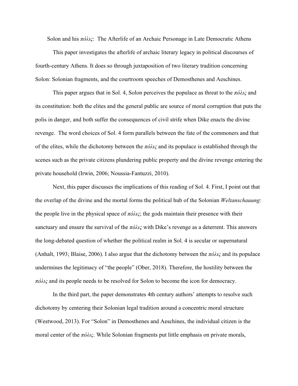 Solon and His Πόλις: the Afterlife of an Archaic Personage in Late Democratic Athens This Paper Investigates the Afterlif