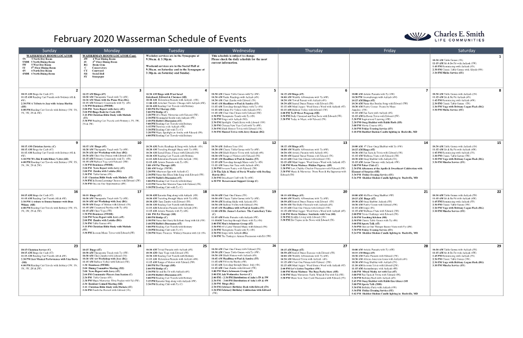 February 2020 Wasserman Schedule of Events Sunday Monday Tuesday Wednesday Thursday Friday Saturday