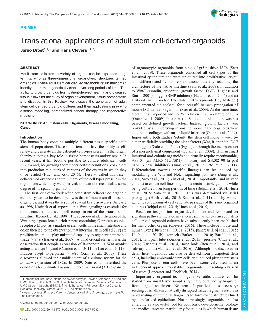 Translational Applications of Adult Stem Cell-Derived Organoids Jarno Drost1,2,* and Hans Clevers1,2,3,‡