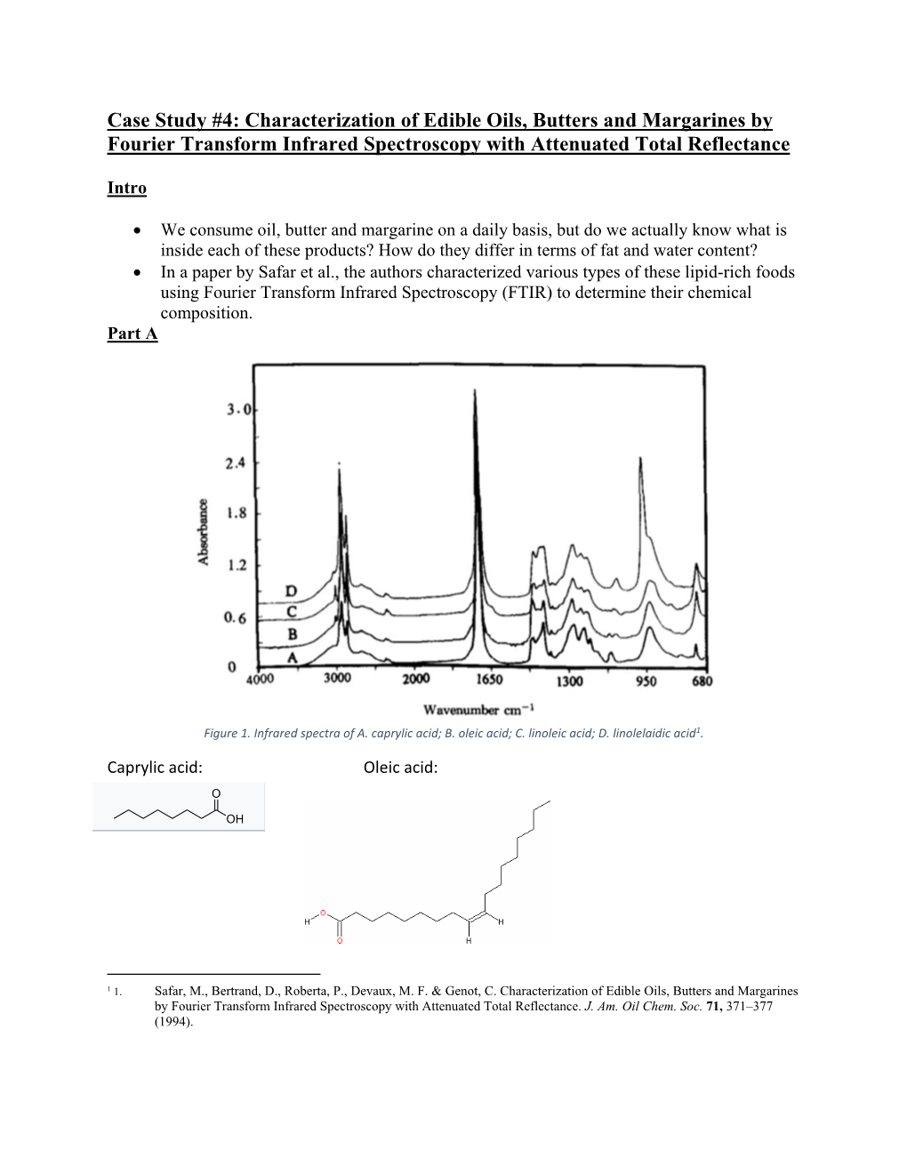 Case Study #4: Characterization of Edible Oils, Butters and Margarines by Fourier Transform Infrared Spectroscopy with Attenuated Total Reflectance