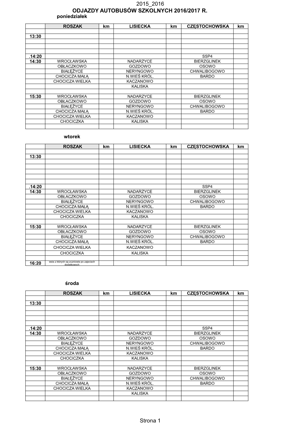 2015 2016 Strona 1 ODJAZDY AUTOBUSÓW SZKOLNYCH 2016/2017 R