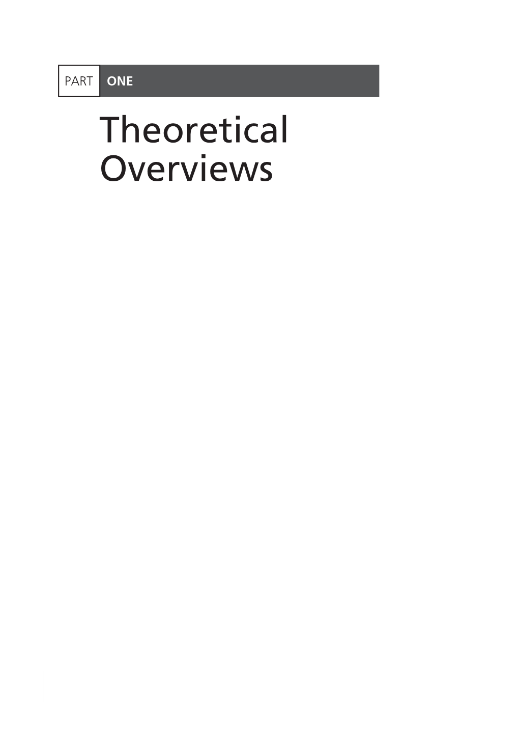 Theoretical Overviews