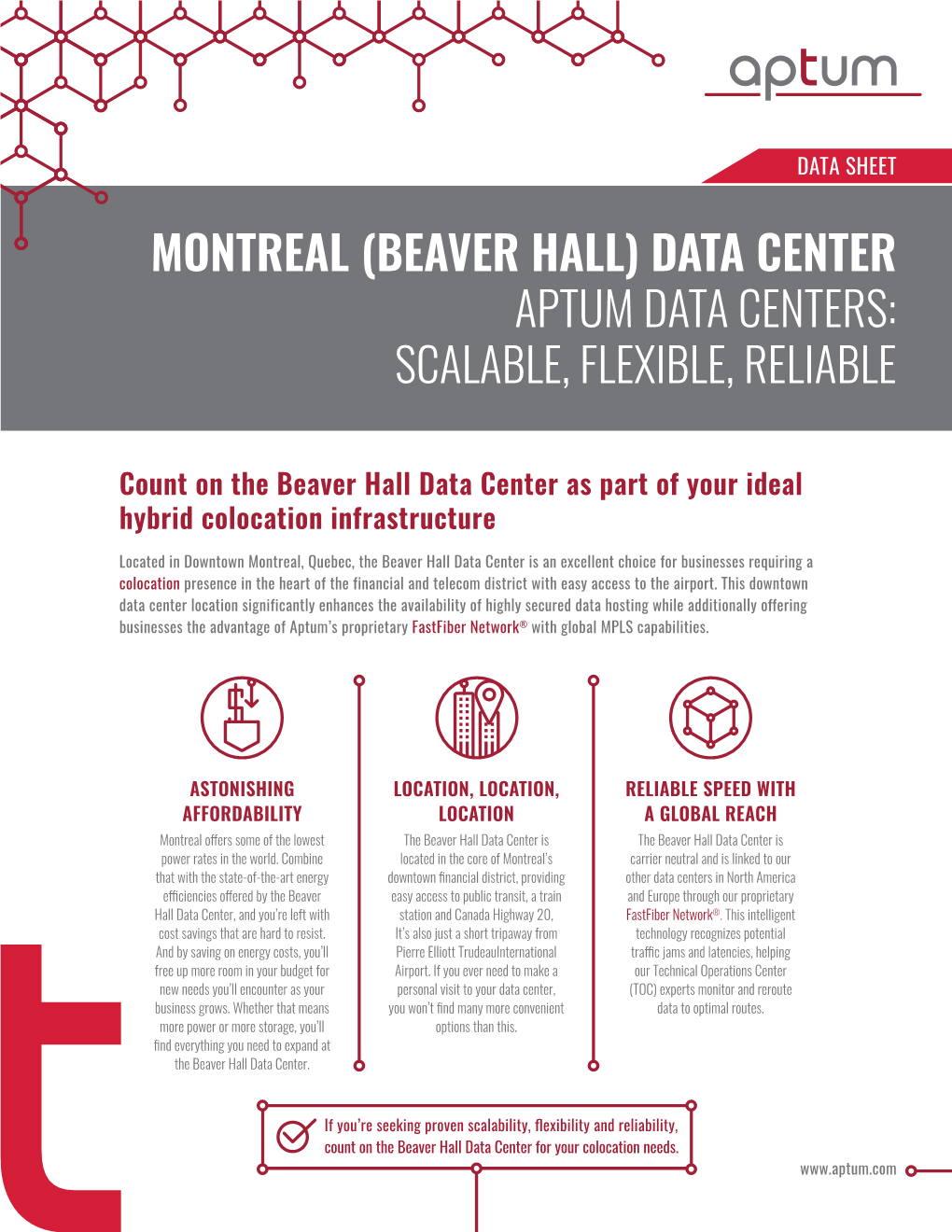 Montreal (Beaver Hall) Data Center Aptum Data Centers: Scalable, Flexible, Reliable