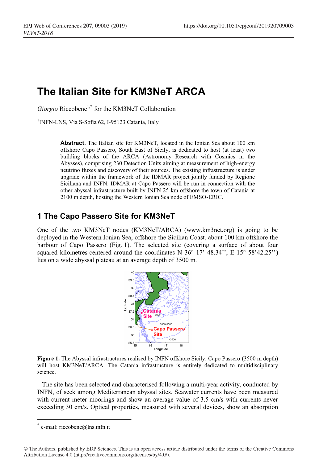 The Italian Site for Km3net ARCA