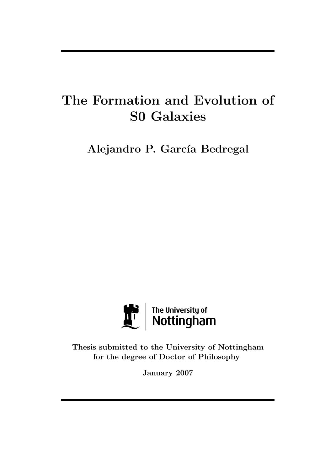 The Formation and Evolution of S0 Galaxies