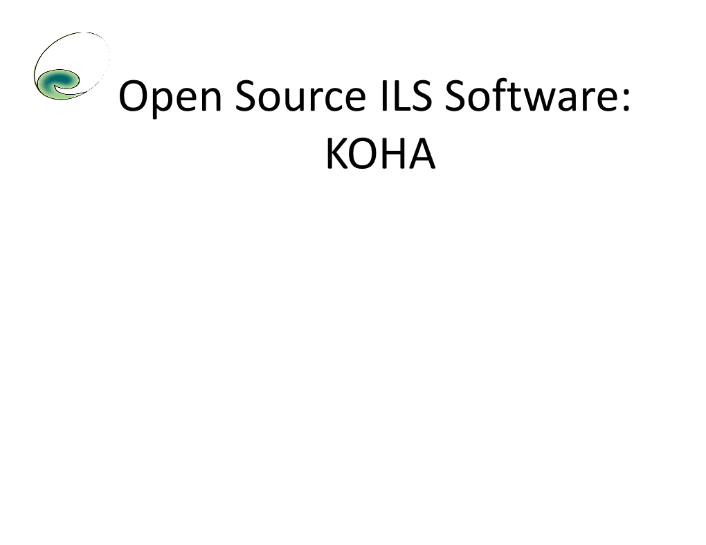 Open Source ILS Software: KOHA