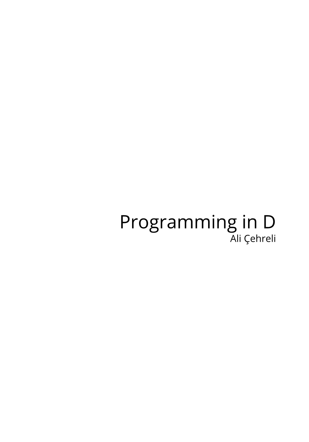 Programming in D Ali Çehreli