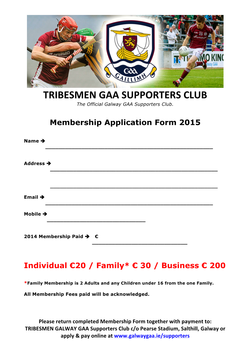 TRIBESMEN GAA SUPPORTERS CLUB the Official Galway GAA Supporters Club