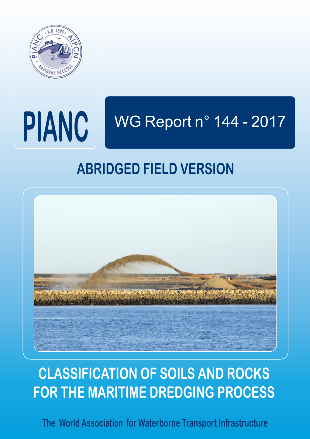 2017 Classification of Soils and Rocks for The