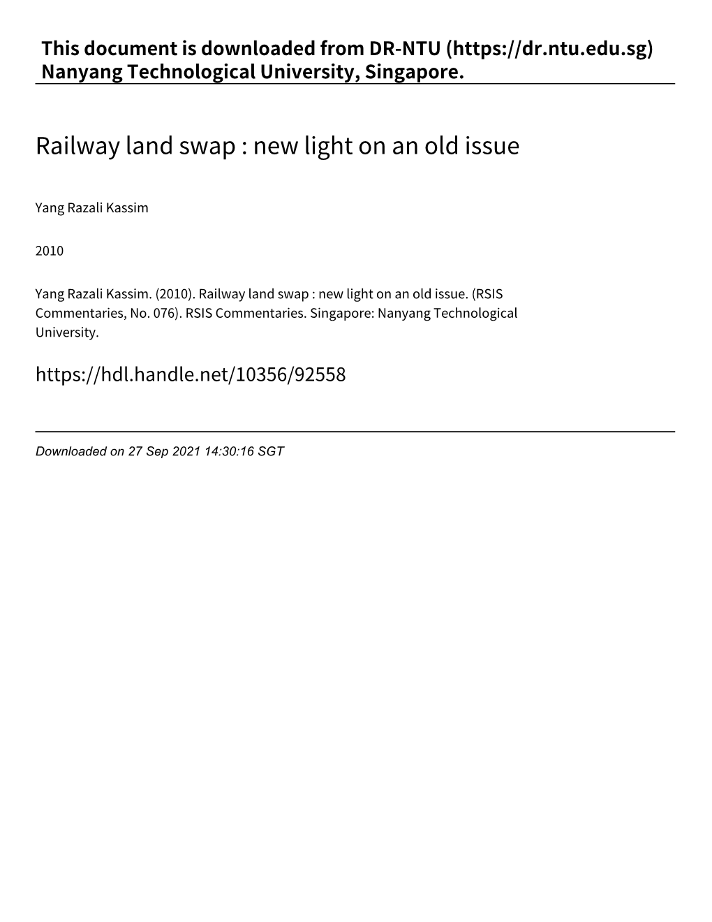 Railway Land Swap : New Light on an Old Issue