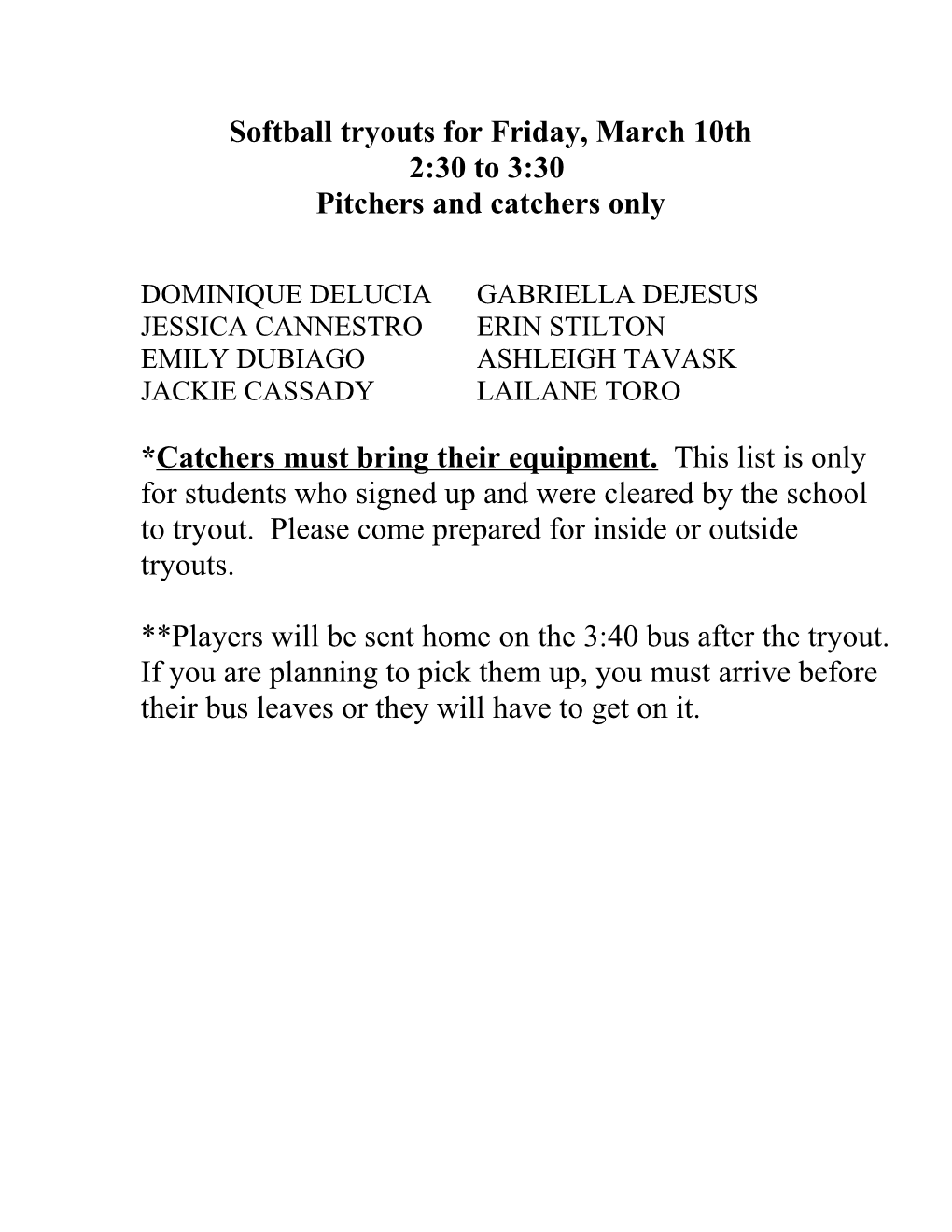 Softball Tryouts for Monday, February 28