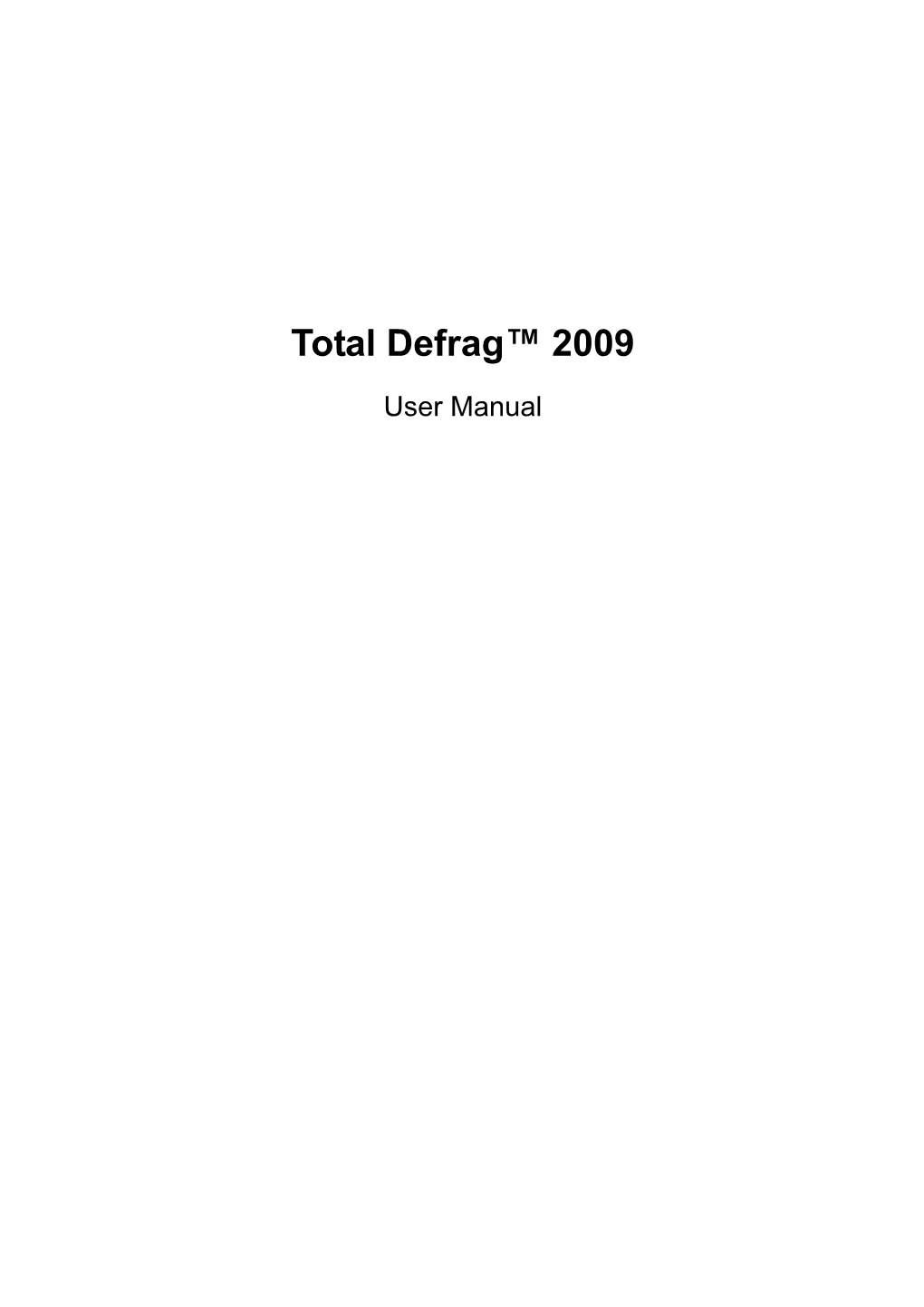 Total Defrag™ 2009
