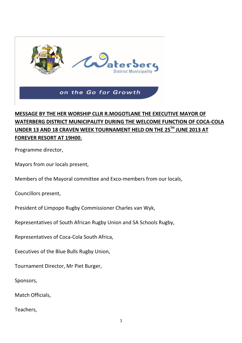 Message by the Her Worship Cllr R.Mogotlane The