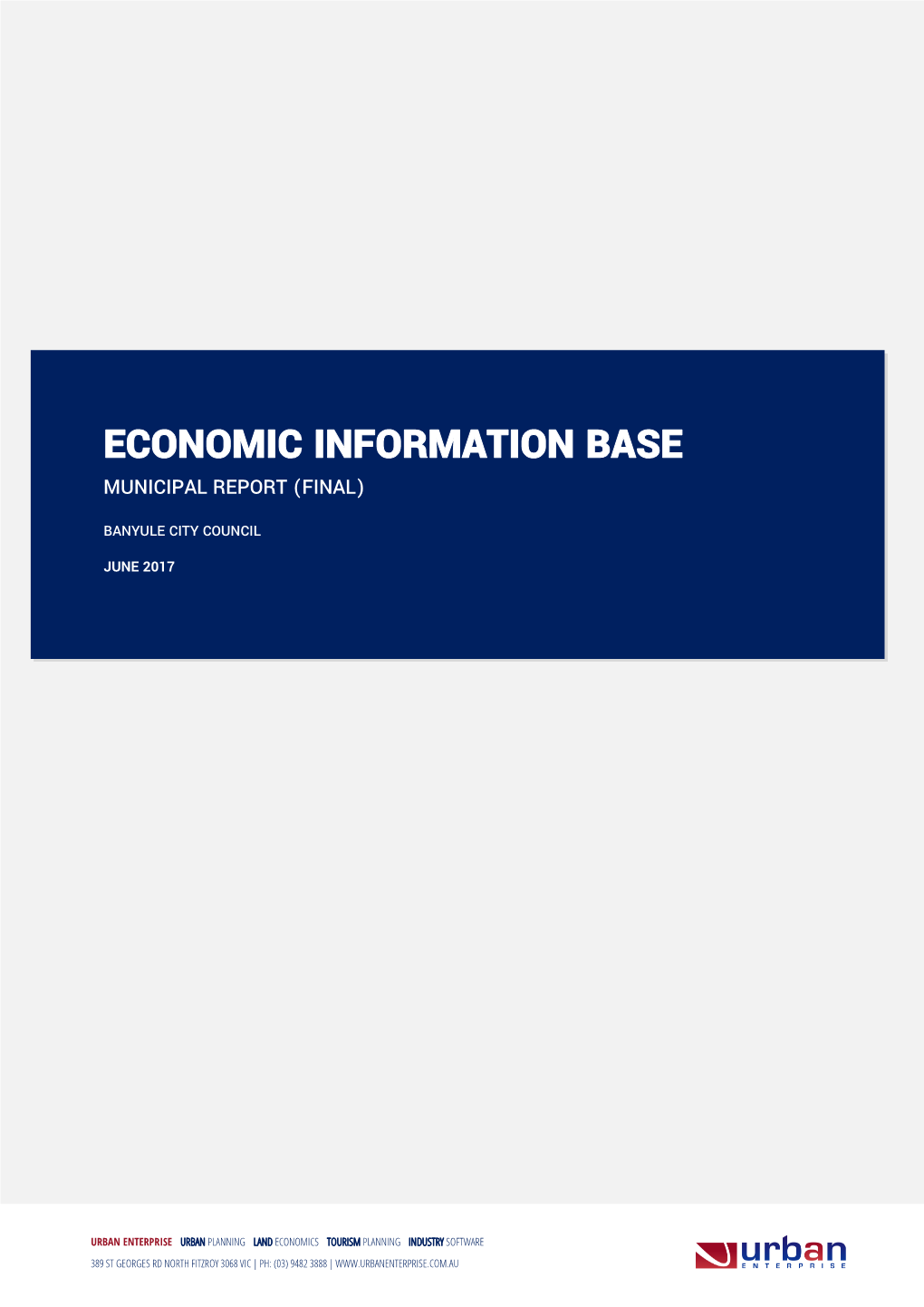 Banyule Municipal Economic Information Base
