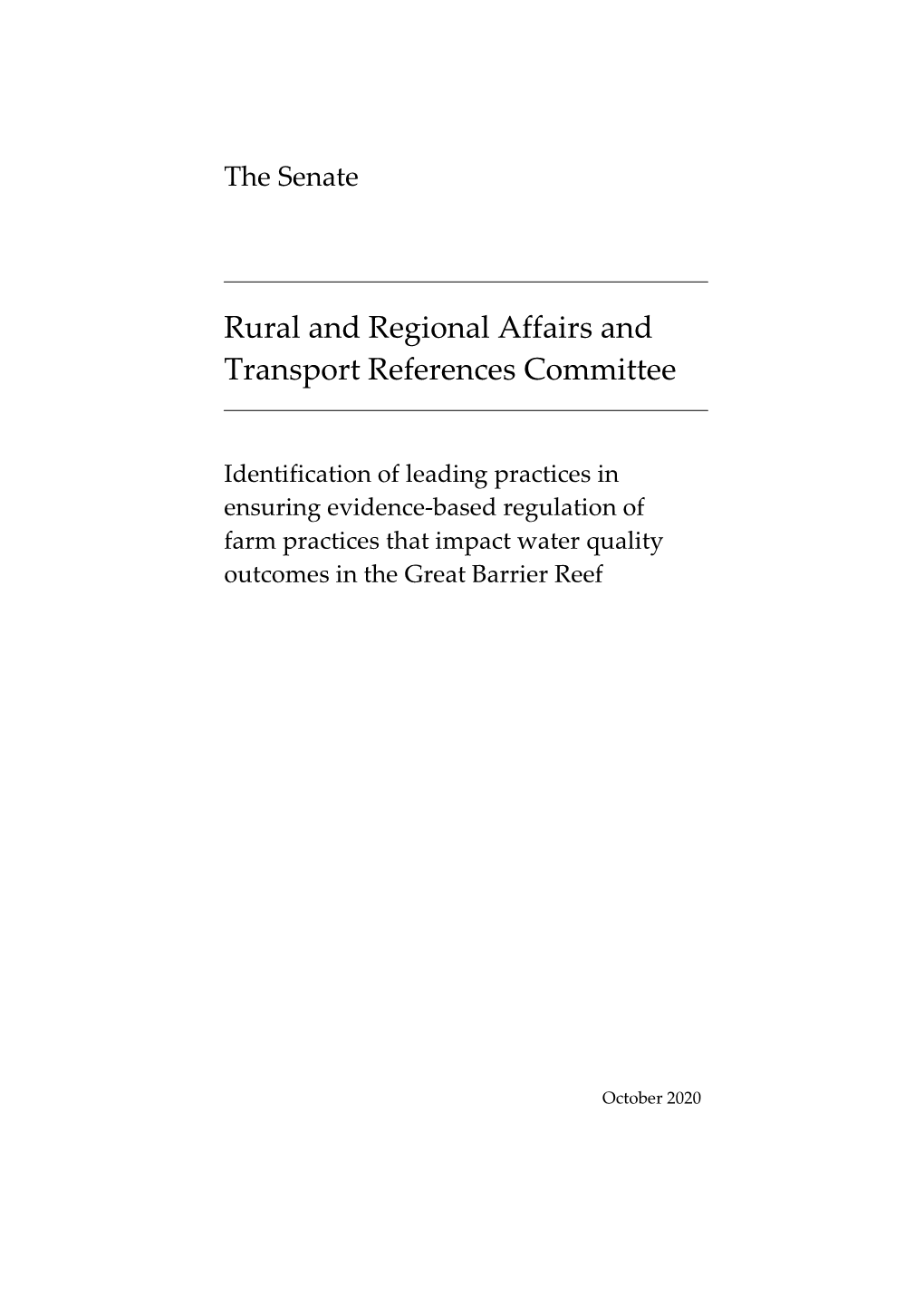 Identification of Leading Practices in Ensuring Evidence-Based Regulation of Farm Practices That Impact Water Quality Outcomes in the Great Barrier Reef