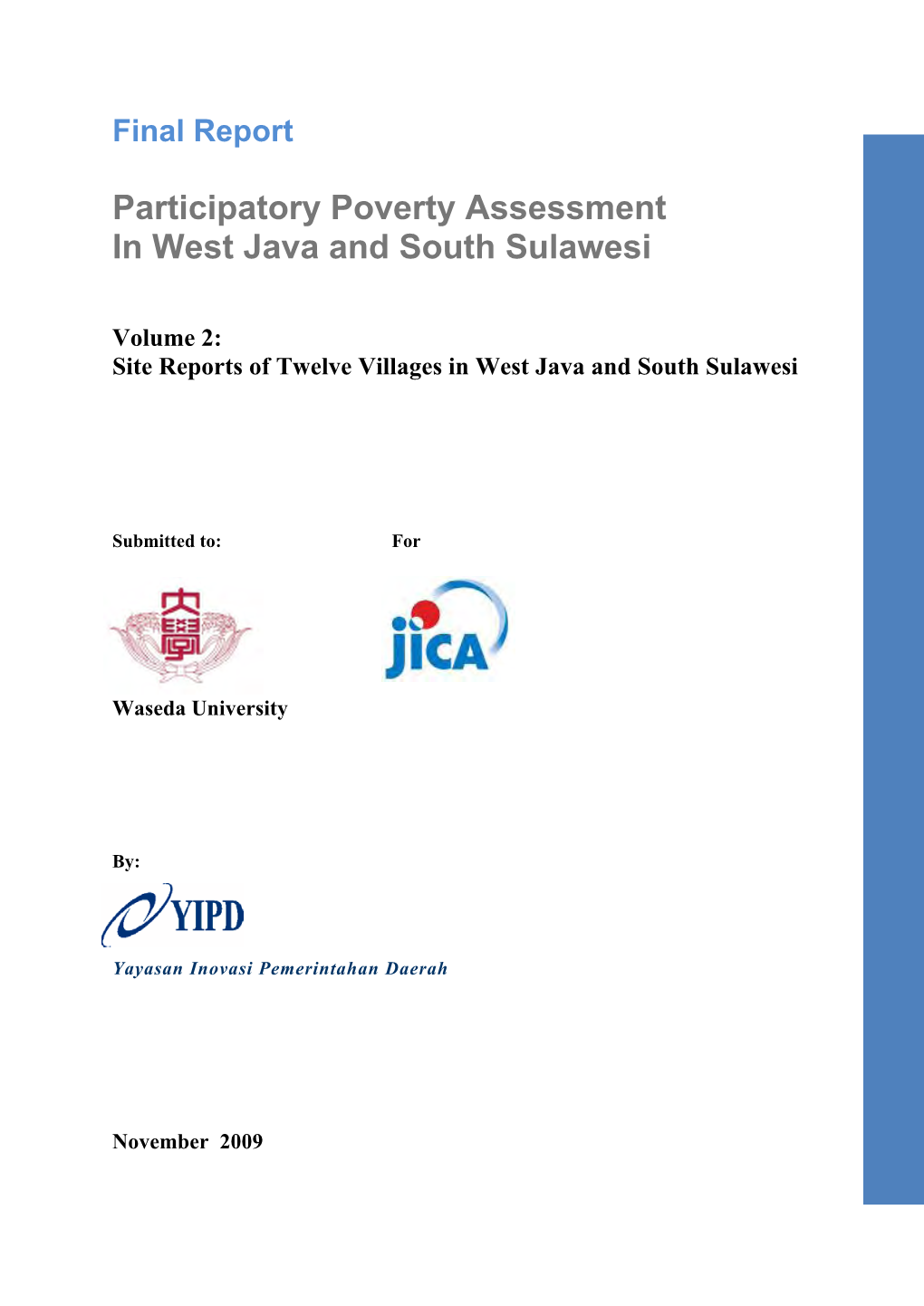 Participatory Poverty Assessment in West Java and South Sulawesi