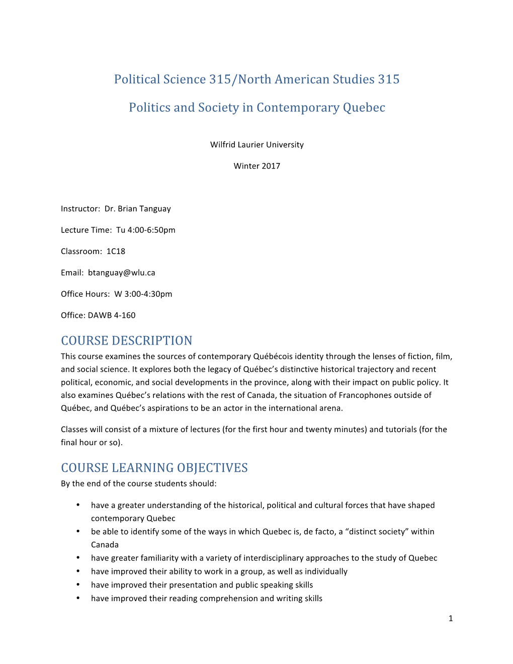 Political Science 315/North American Studies 315 Politics and Society In