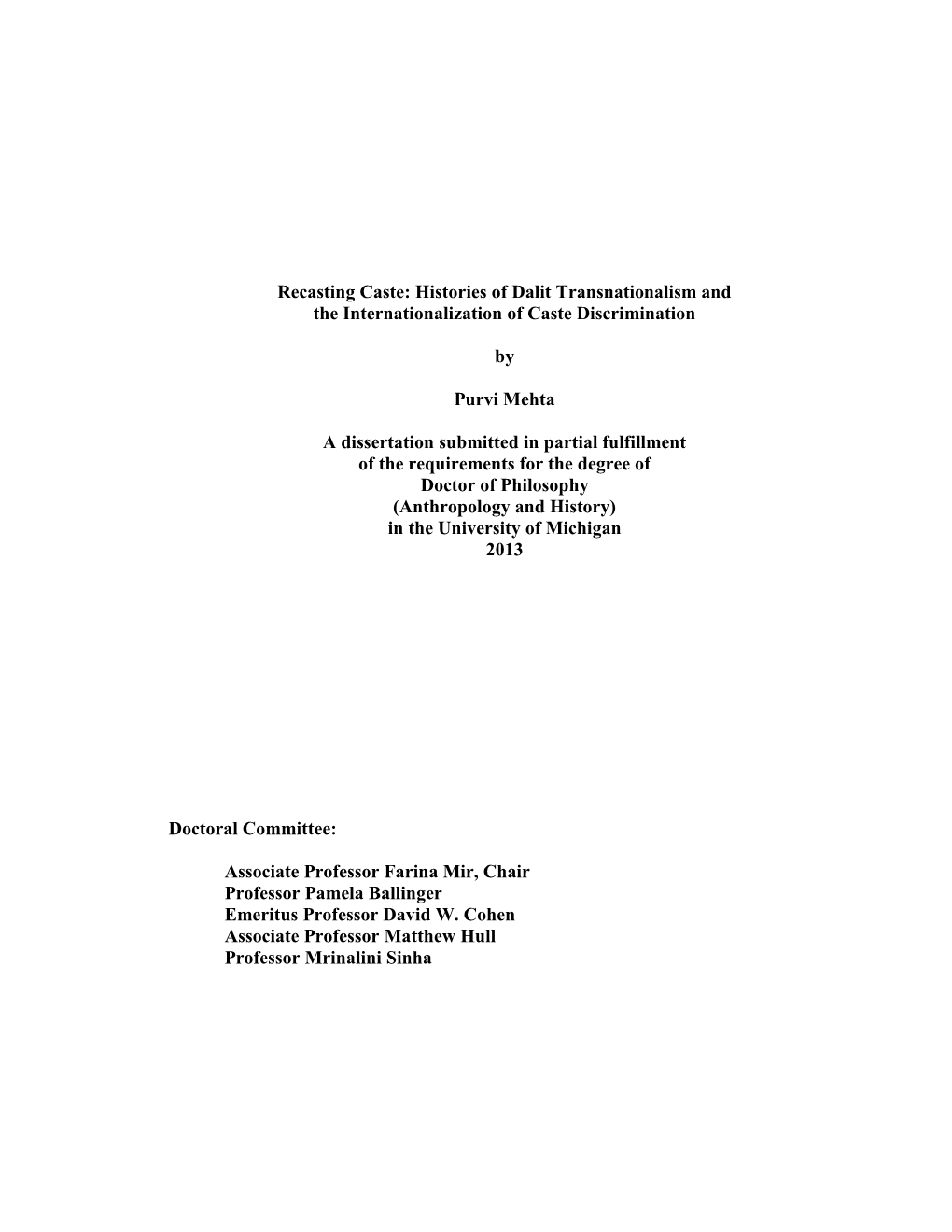 Recasting Caste: Histories of Dalit Transnationalism and the Internationalization of Caste Discrimination