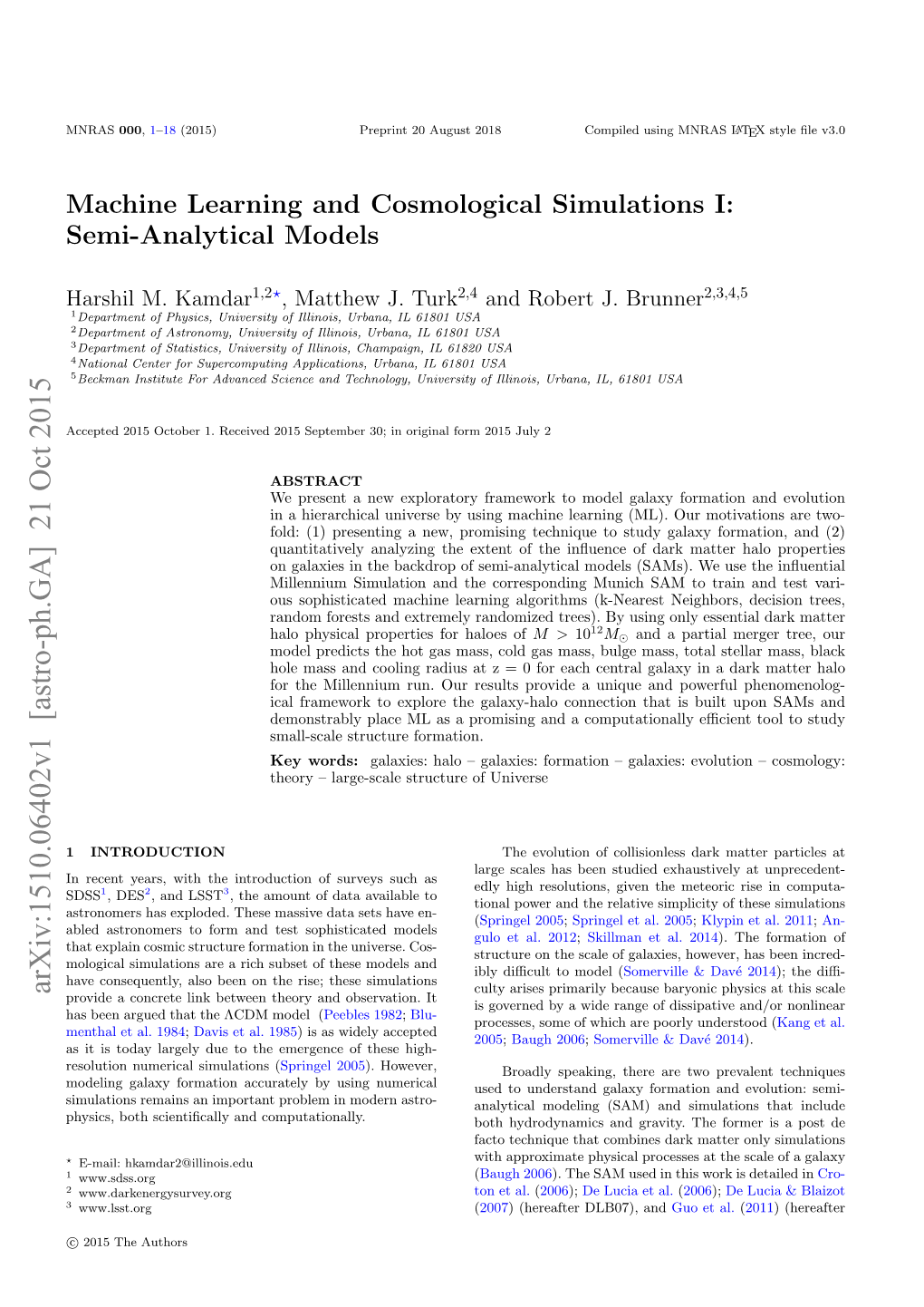 Machine Learning and Cosmological Simulations I: Semi-Analytical Models