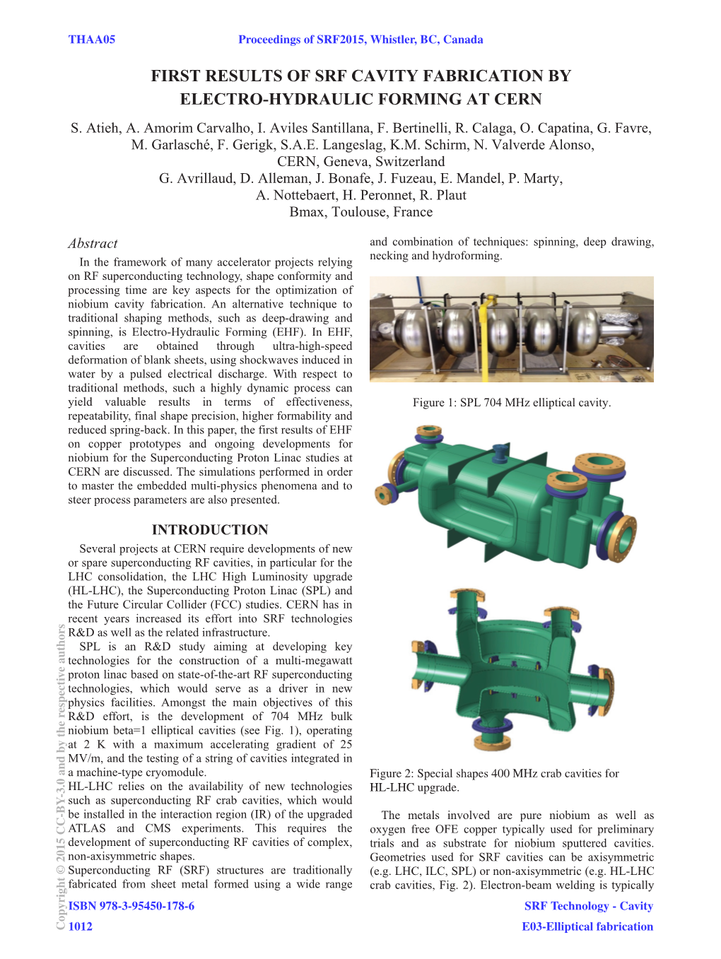 First Results of Srf Cavity Fabrication by Electro-Hydraulic Forming at Cern S