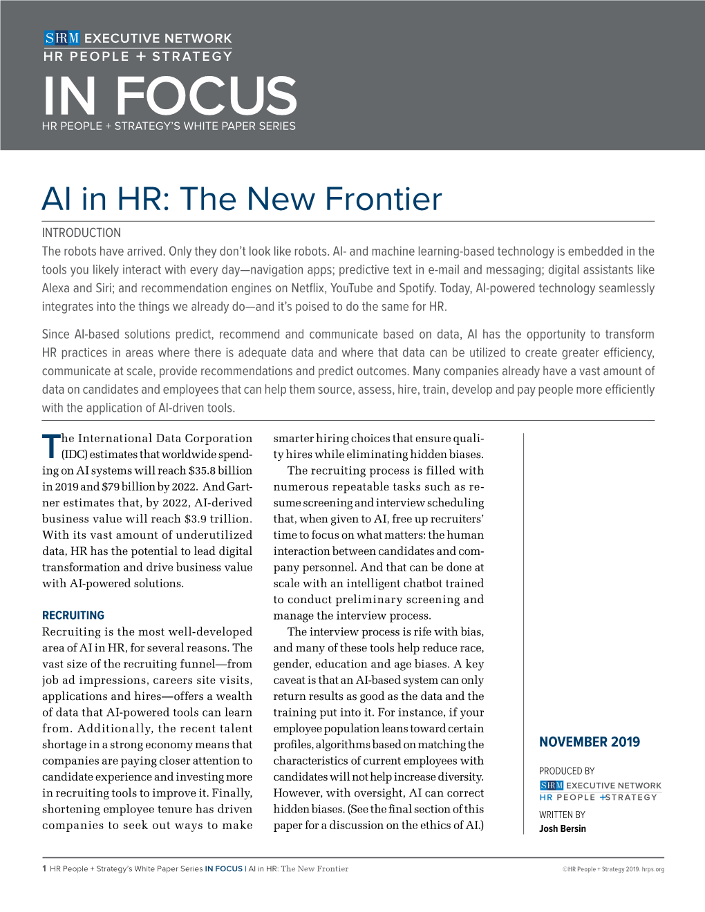 AI in HR: the New Frontier INTRODUCTION the Robots Have Arrived