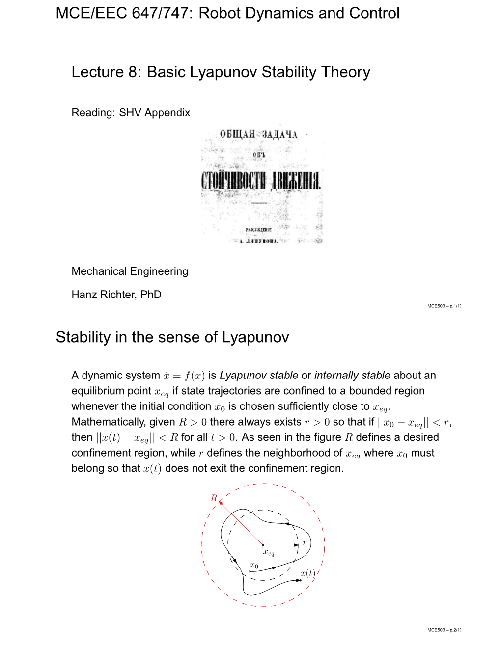 Robot Dynamics and Control Lecture 8: Basic Lyapunov Stability Theory