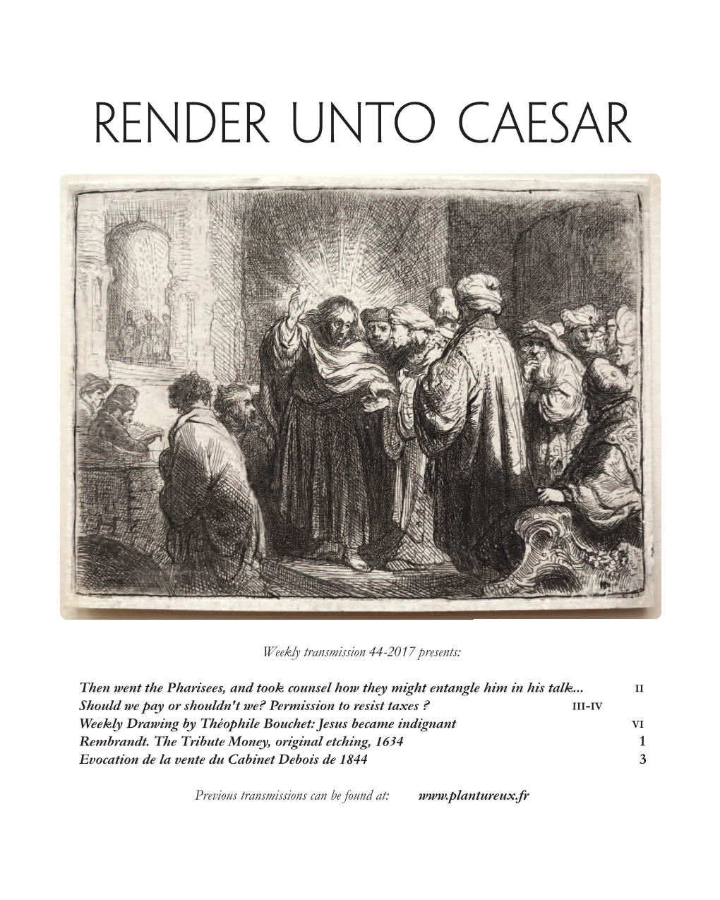 Render Unto Caesar