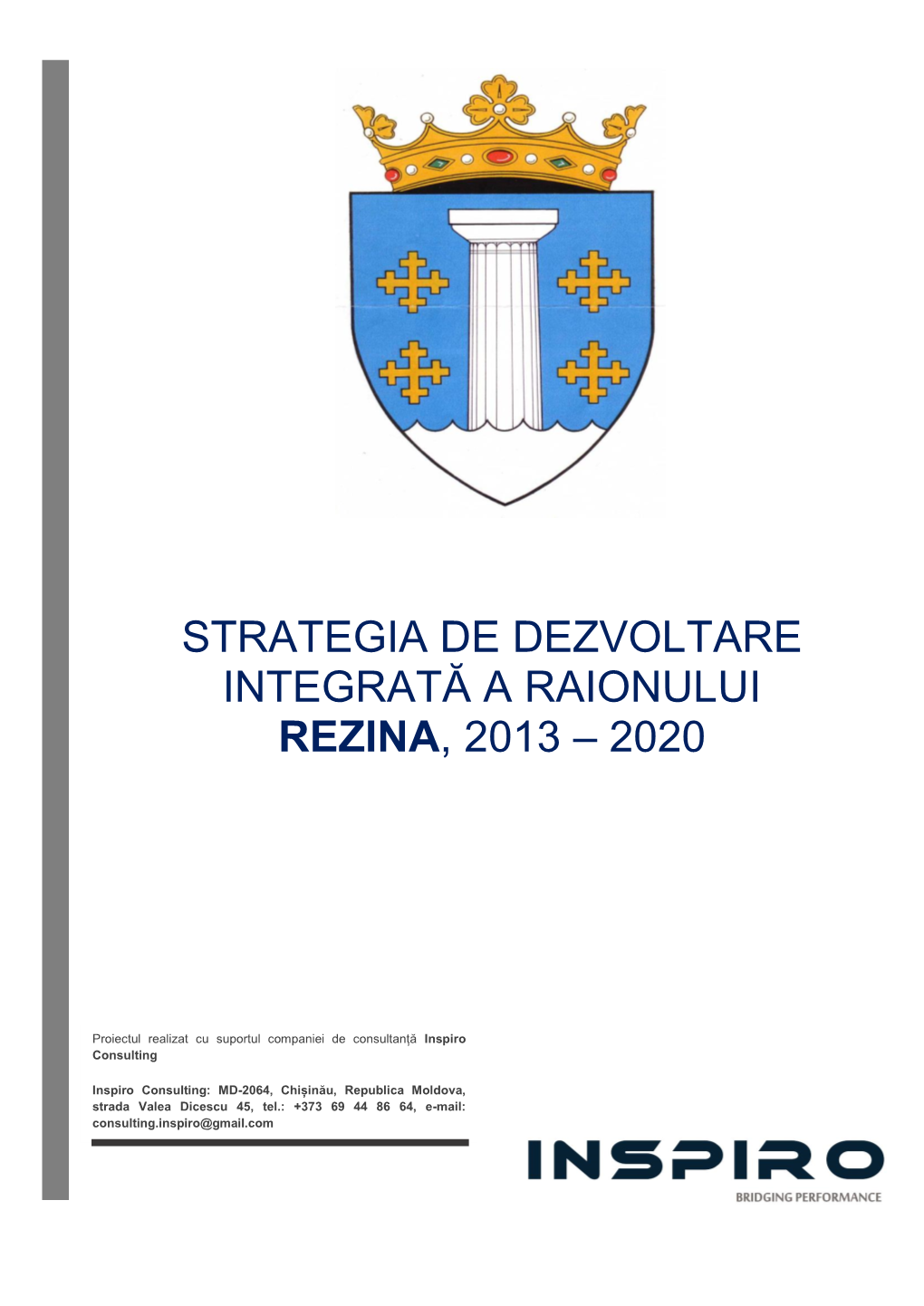 Strategia De Dezvoltare Integrată a Raionului Rezina, 2013 – 2020