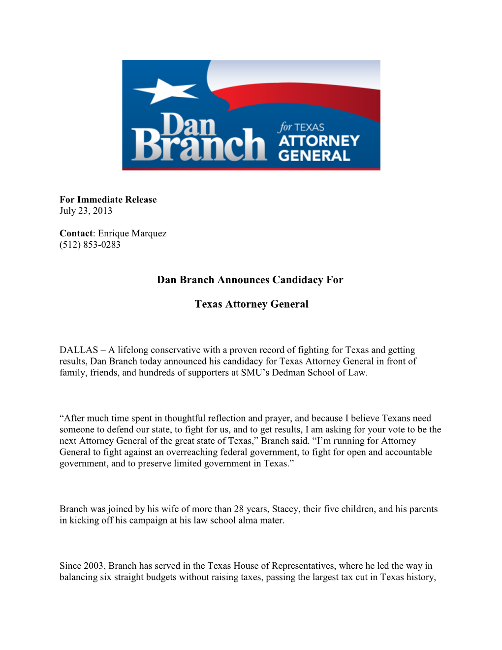 Dan Branch Announces Candidacy for Texas Attorney General