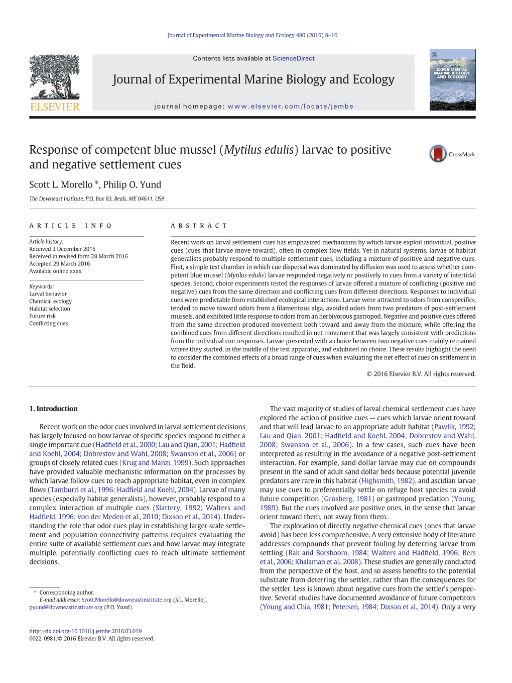 Response of Competent Blue Mussel (Mytilus Edulis) Larvae to Positive and Negative Settlement Cues