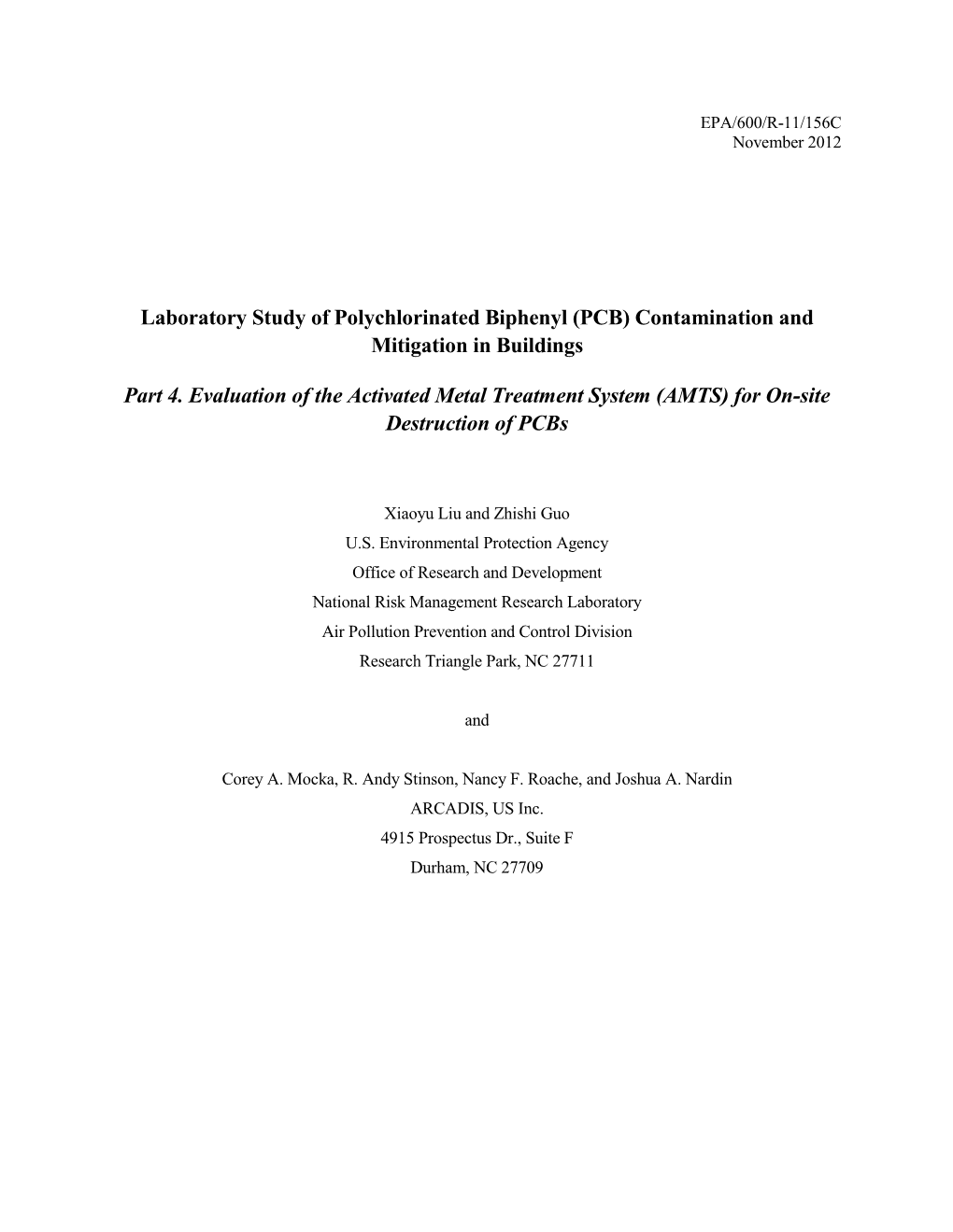 Laboratory Study of Polychlorinated Biphenyl (PCB) Contamination and Mitigation in Buildings Part 4. Evaluation of the Activate